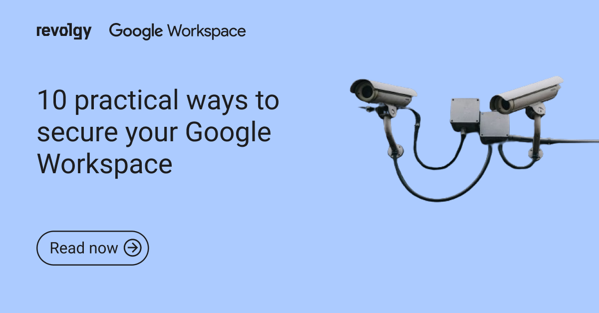 10 practical ways to secure your Google Workspace in 2026
