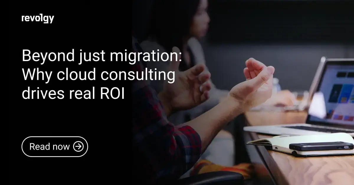 Beyond-just-migration_-Why-cloud-consulting-drives-real-ROI (1)