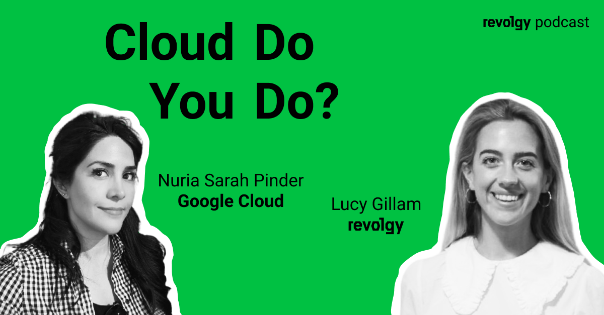 Cloud Do You Do Revolgy linkedin Google Cloud Nuria