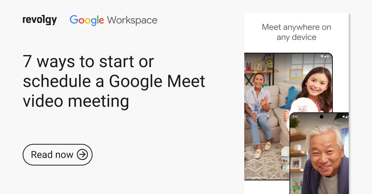 7-ways-to-start-or-schedule-a-Google-Meet-video-meeting (1)