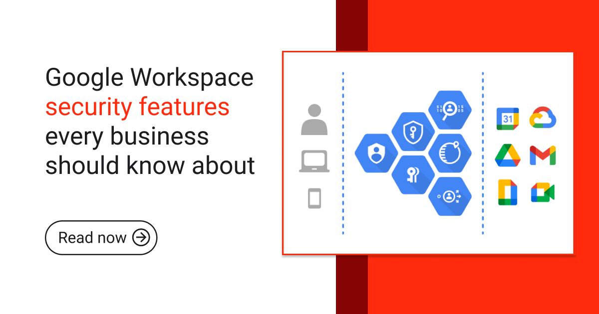 Blogpost_ Google Workspace security features-1