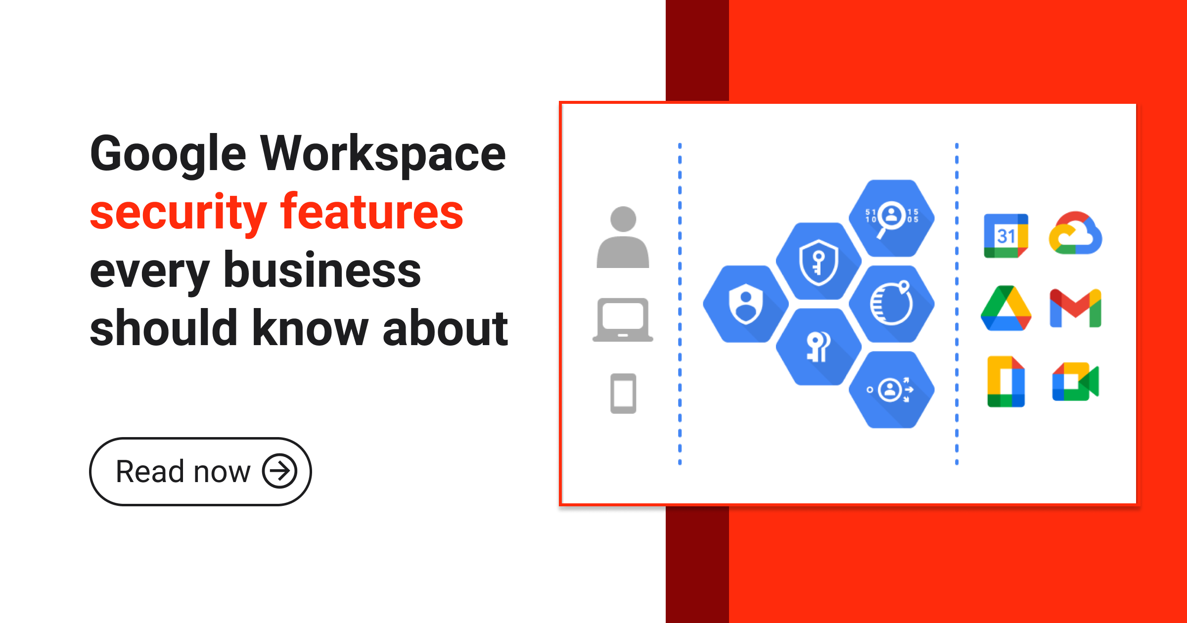 Myservices Google Workspace security features every business should know about