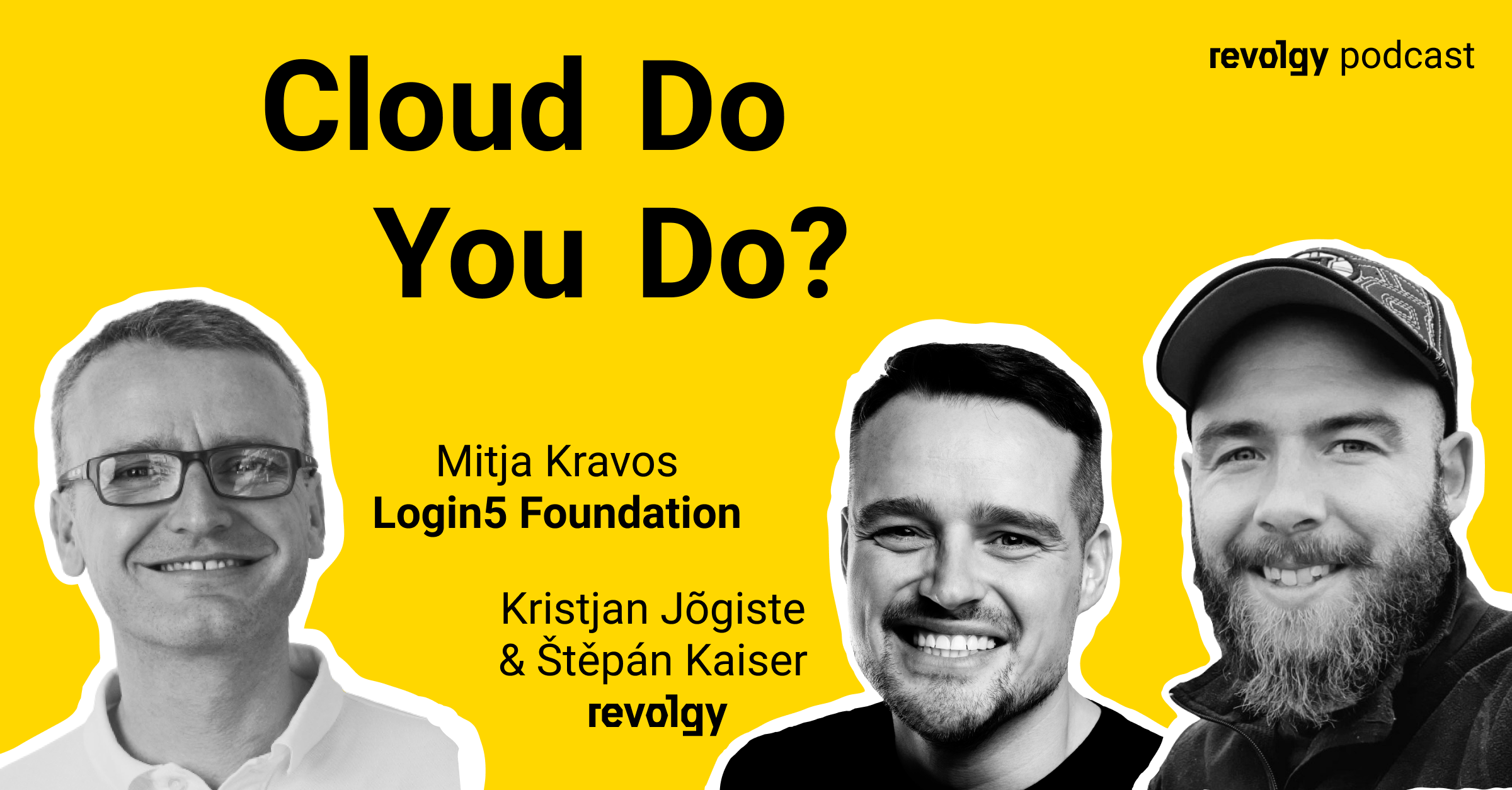 Cloud Do You Do, Login5 Foundation?