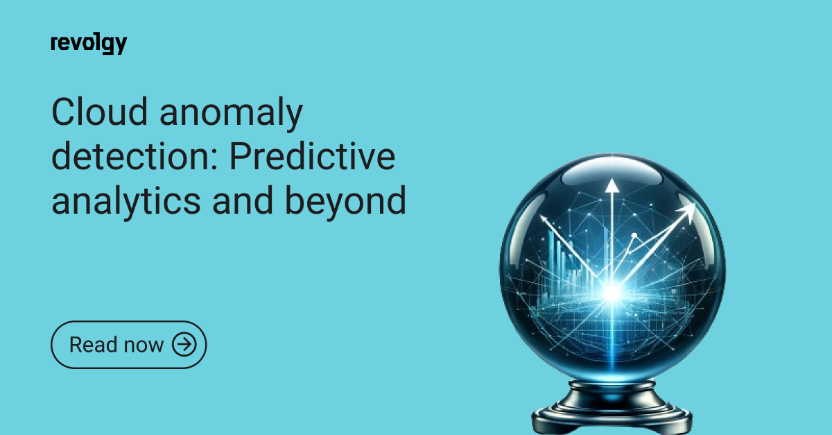 Cloud anomaly detection_ Predictive analytics and beyond revolgy blog