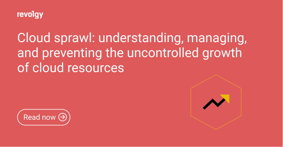 Cloud sprawl_ understanding, managing, and preventing uncontrolled cloud growth