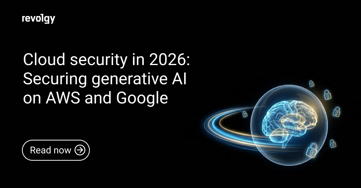 Cloud-security-in-2026-_part-3__-Securing-generative-AI-on-AWS-and-Google (1)
