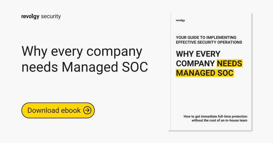 Why every company needs Managed SOC
