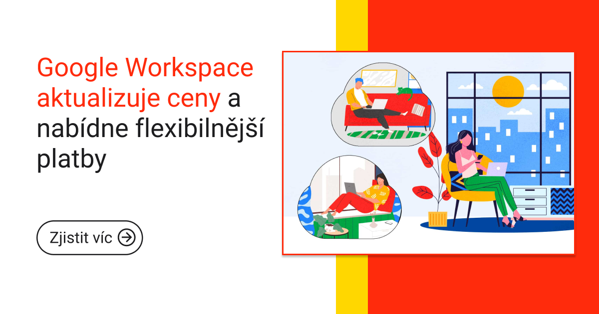 Google Workspace aktualizuje ceny a nabídne flexibilnější platby