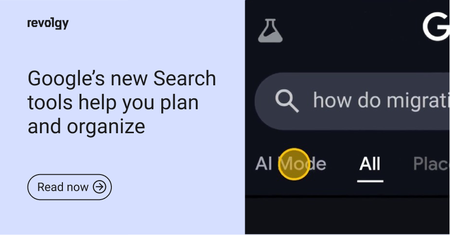 Google’s-new-Search-tools-help-you-plan-and-organize-revolgy-blog