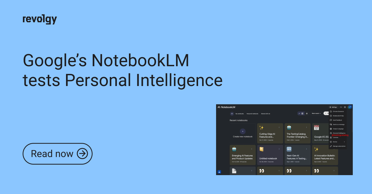 Google's NotebookLM tests Personal Intelligence