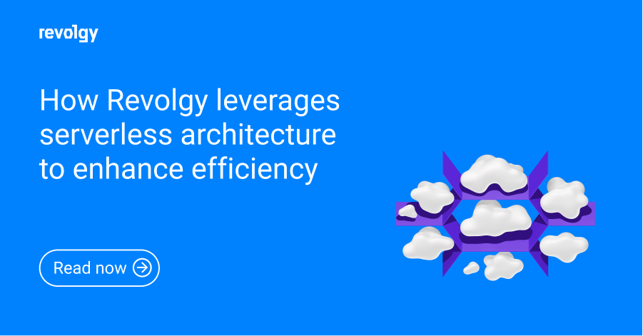 How Revolgy leverages serverless architecture to enhance efficiency-1