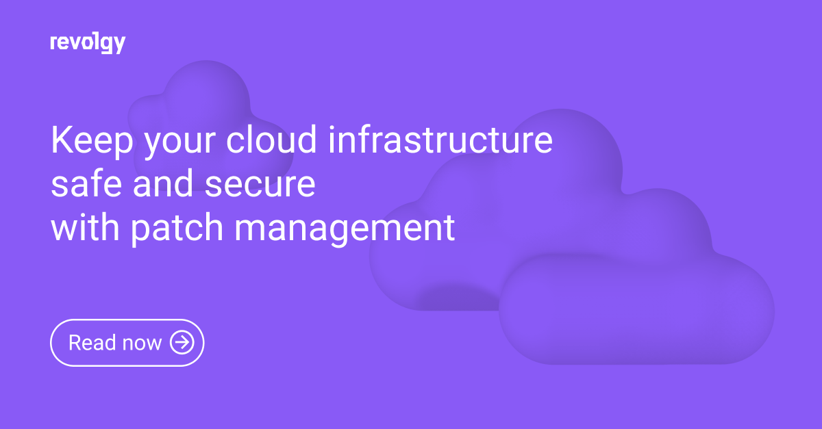 Why you need proactive patch management to secure your cloud