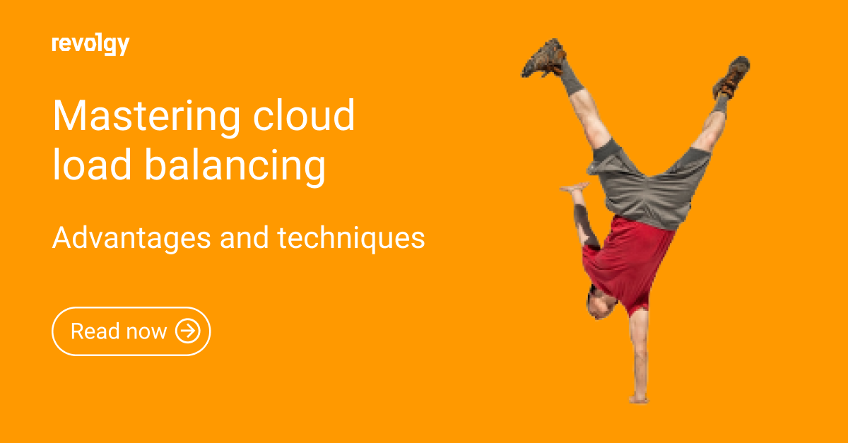 Mastering cloud load balancing_revolgy