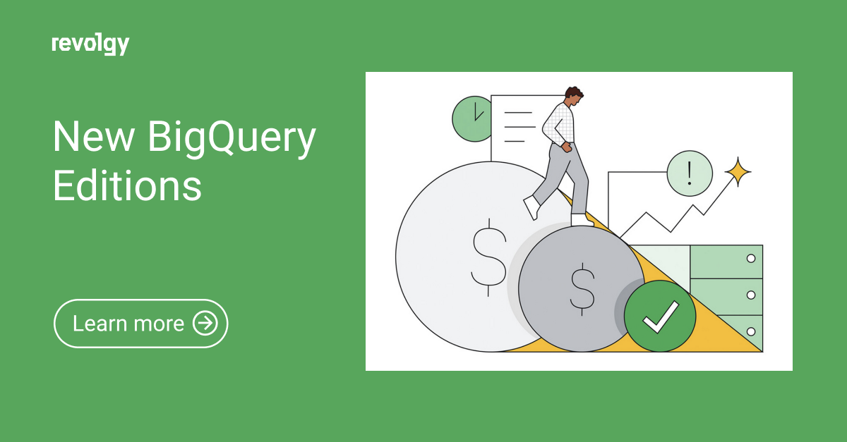 New BigQuery editions 2023