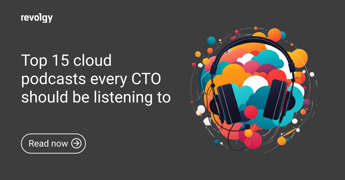 Top 15 cloud podcasts every CTO should be listening to