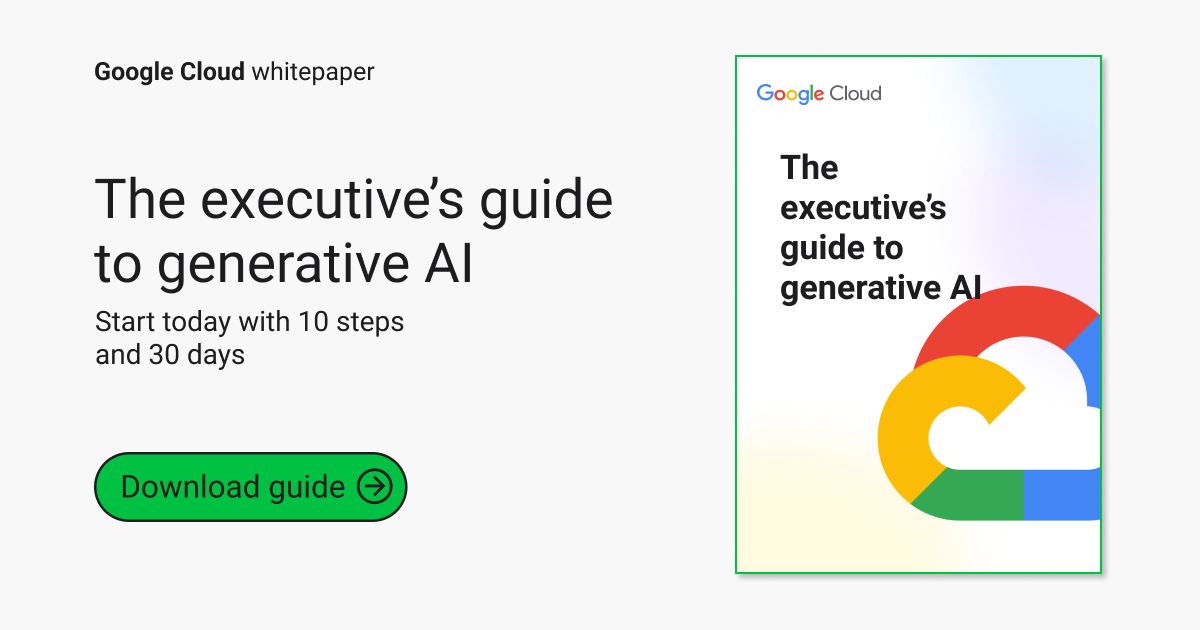 The executive’s guide to generative AI